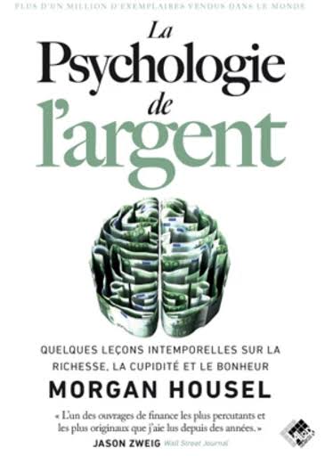 Couverture du livre « La psychologie de l’argent »